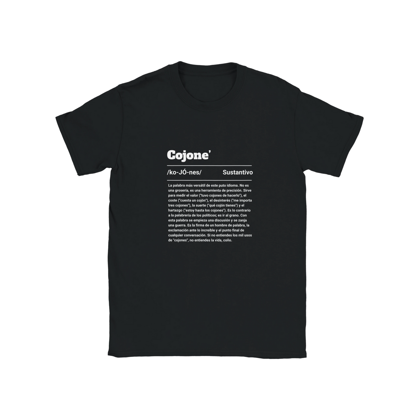 Camiseta "Cojone': La Unidad de Medida Universal"